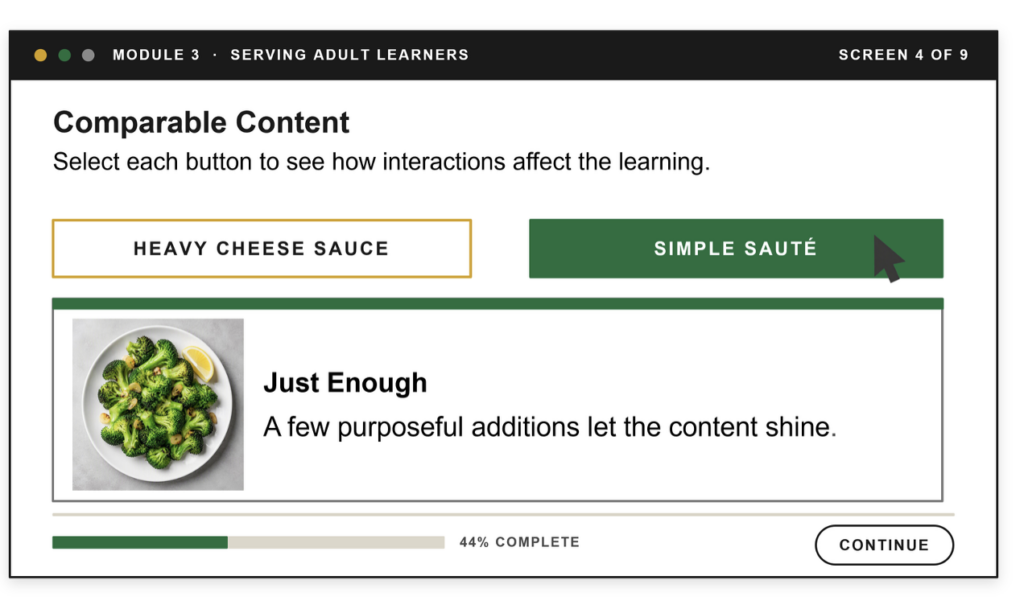 Content page with two buttons showing only selected content. Button for Simple Sauté is selected and shows, “Just Enough: A few purposeful additions let the content shine” 